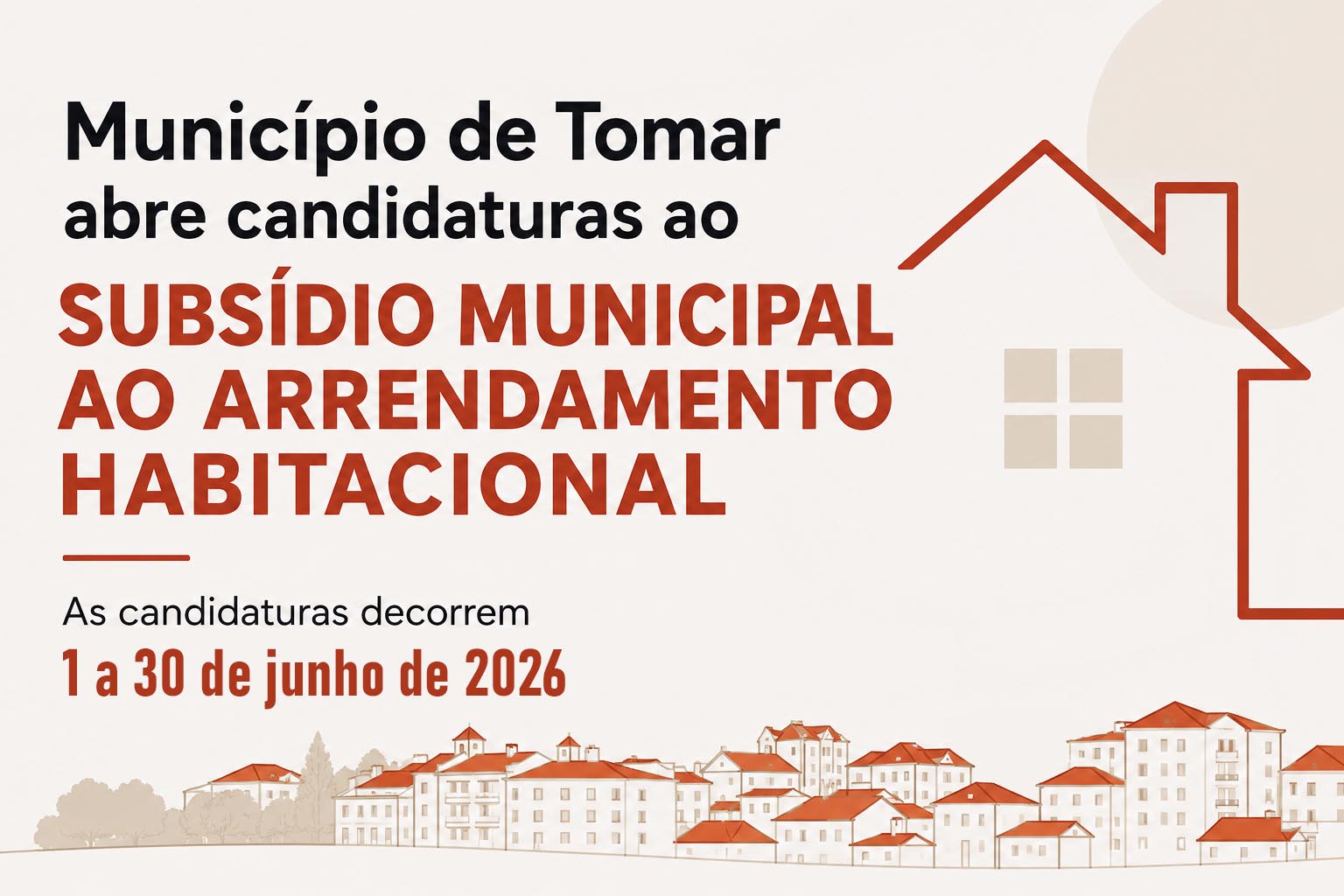 Município de Tomar abre hoje candidaturas ao Subsídio Municipal ao Arrendamento Habitacional