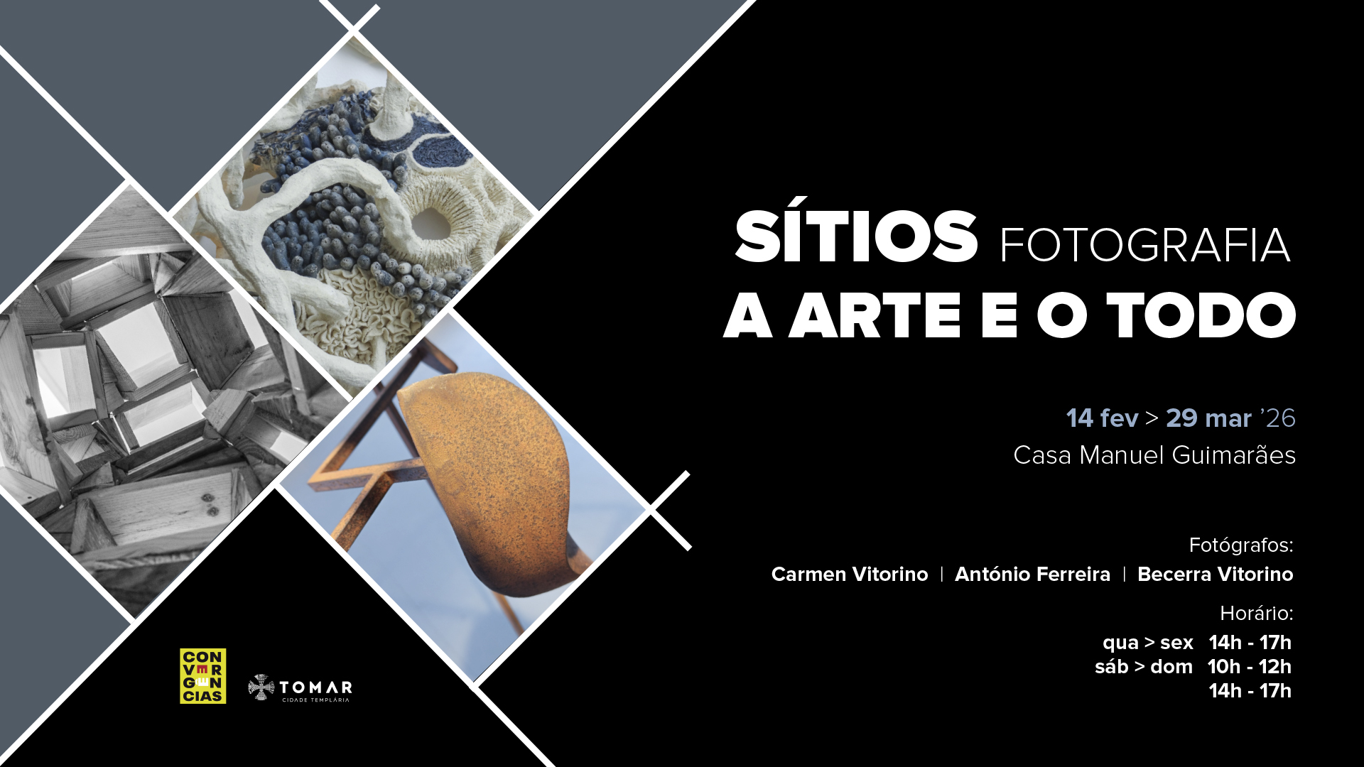 SÍTIOS Fotografia – A ARTE E O TODO