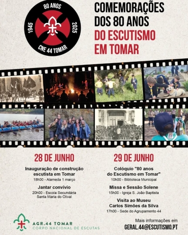 Comemorações dos 80 anos do CNE Agrupamento 44 Tomar