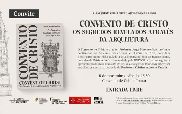 Apresentação do livro "convento de cristo: os segredos revelados através da arquitetura" do prof. Jorge Mascarenhas e visita guiada com o autor